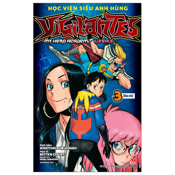 Bo
Hoc Vien Sieu Anh Hung Vigilantes - My Hero Academia Illegals - Tap 3 - Dan Chi