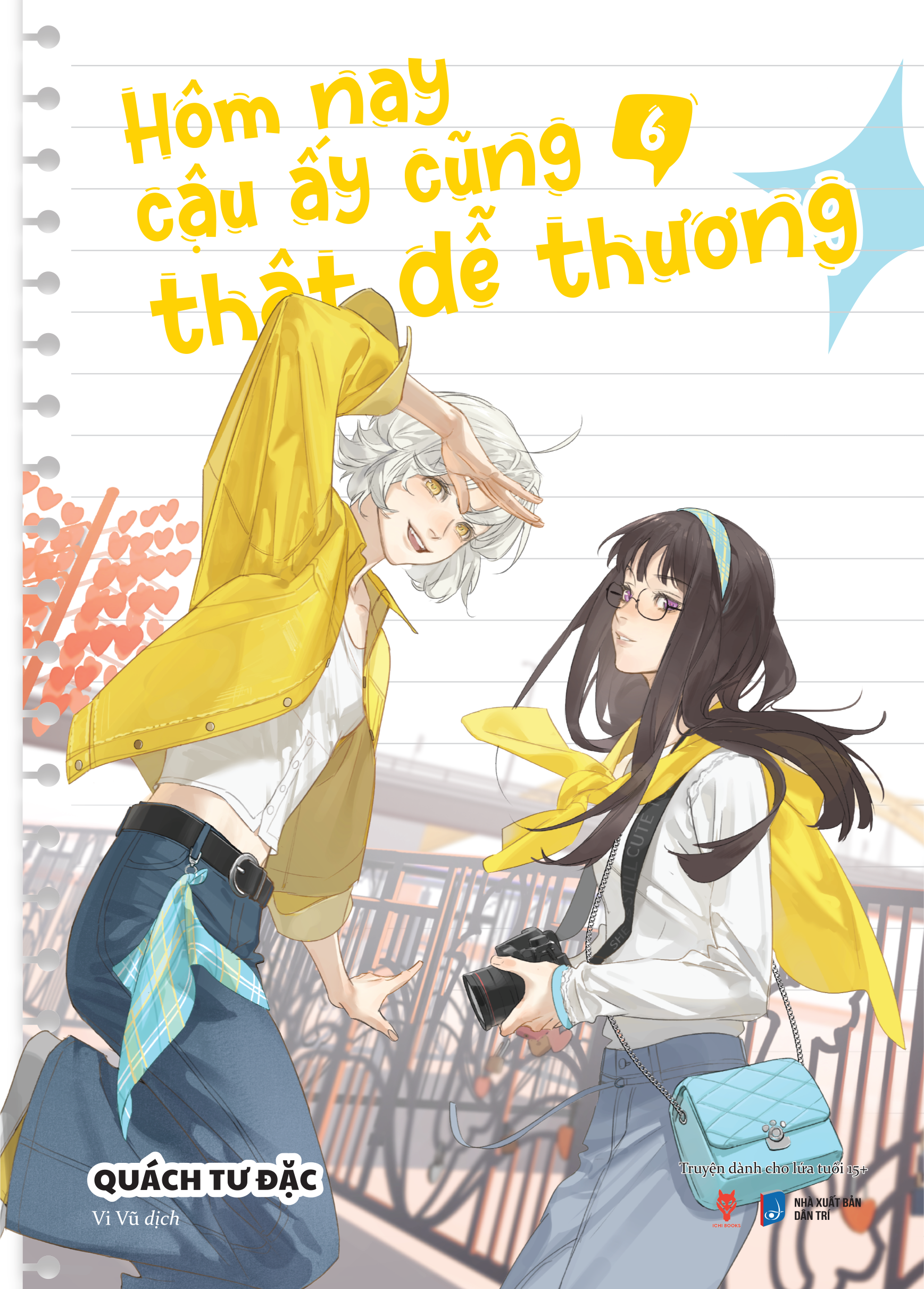 Bộ Hôm Nay Cậu Ấy Cũng Thật Dễ Thương - Tập 6 - Ảnh 2
