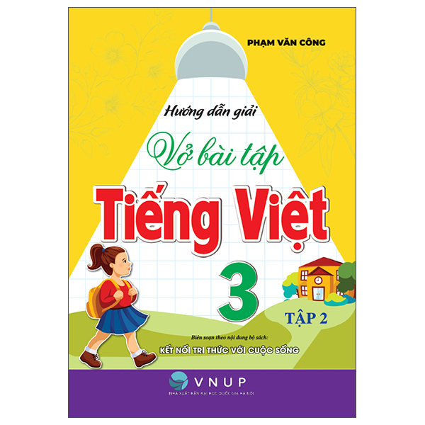 Bộ
						
										
										Hướng Dẫn Giải Vở Bài Tập Tiếng Việt 3 - Tập 1 (Kết Nối) - Ảnh 2