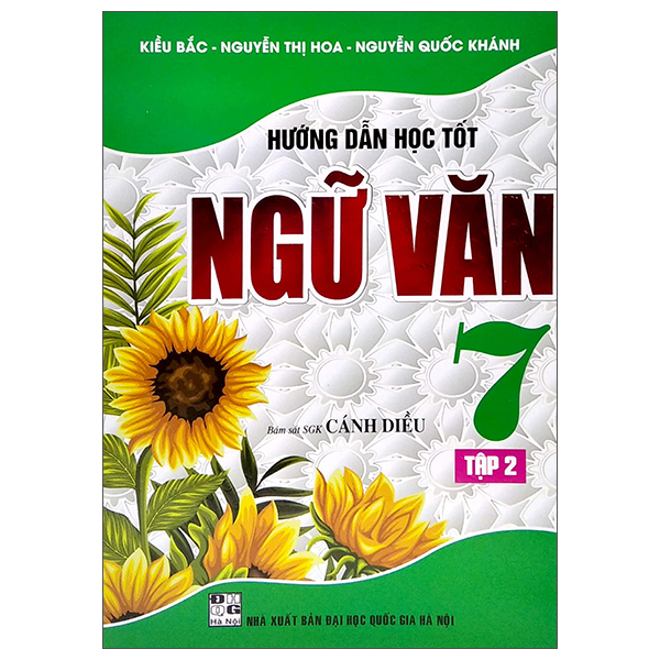 bộ hướng dẫn học tốt ngữ văn 7 - tập 2 (bám sát sgk cánh diều)