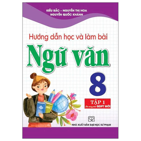 Bộ Hướng Dẫn Học Và Làm Bài Ngữ Văn 8 - Tập 2 (Kết Nối) - Ảnh 5