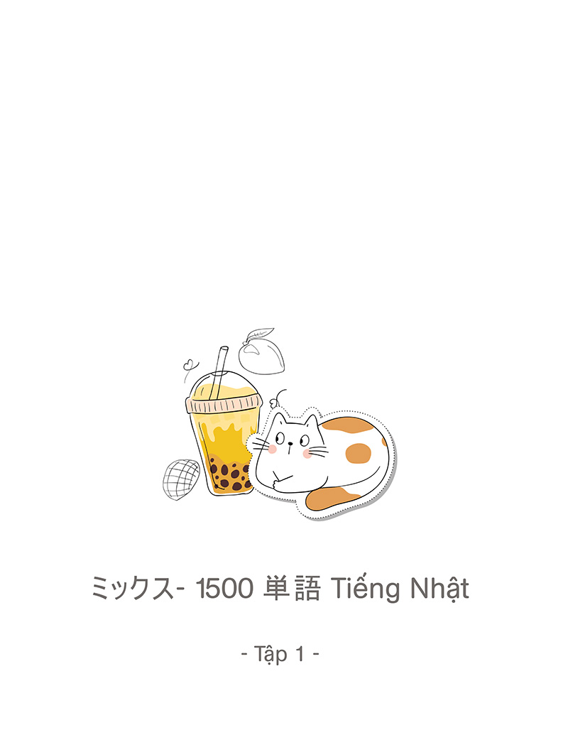 bộ hút trọn 1500 từ vựng tiếng nhật 1 - Ảnh 5