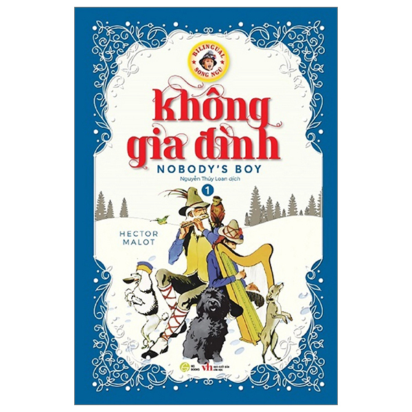 bộ không gia đình - nobodyℹs boy - song ngữ anh-việt - tập 1