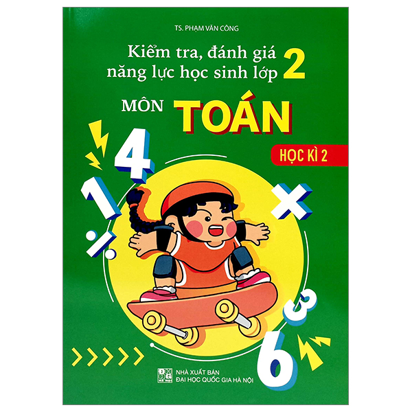 Bo
						
										
										Kiem Tra, Danh Gia Nang Luc Hoc Sinh Mon Toan 2 - Hoc Ki 2