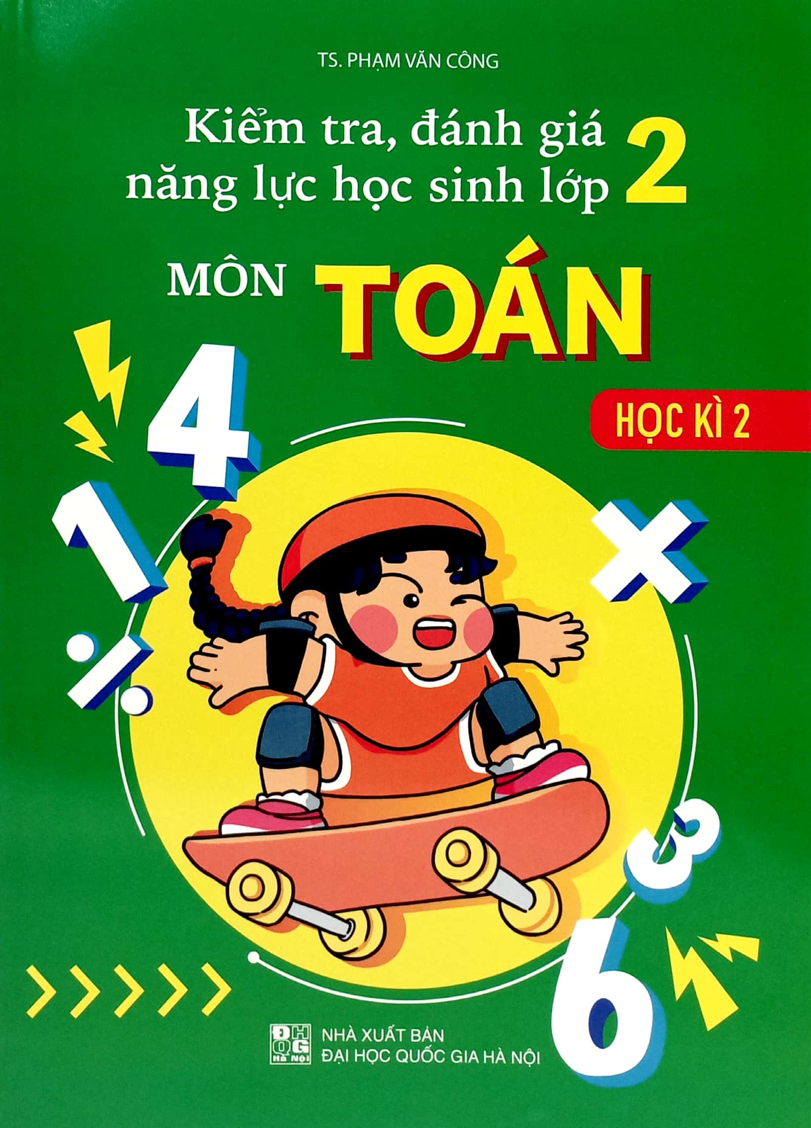 Bo
Kiem Tra, Danh Gia Nang Luc Hoc Sinh Mon Toan 2 - Hoc Ki 2 - Ảnh 2