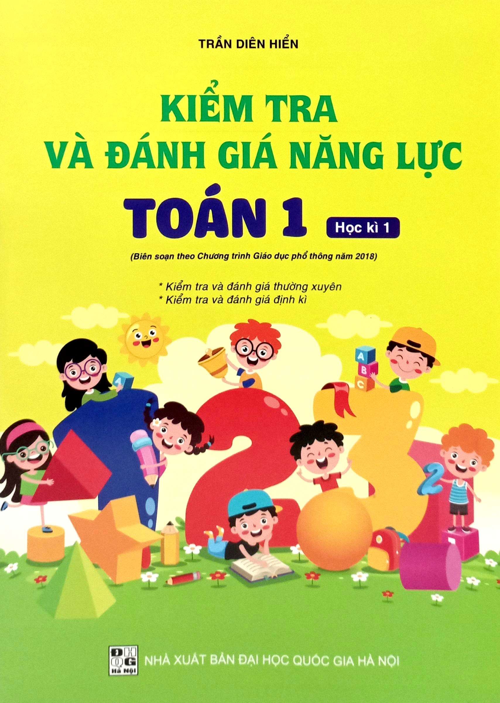 Bo
						
										
										Kiem Tra Va Danh Gia Nang Luc Toan 1 - Hoc Ki 1 - Ảnh 2