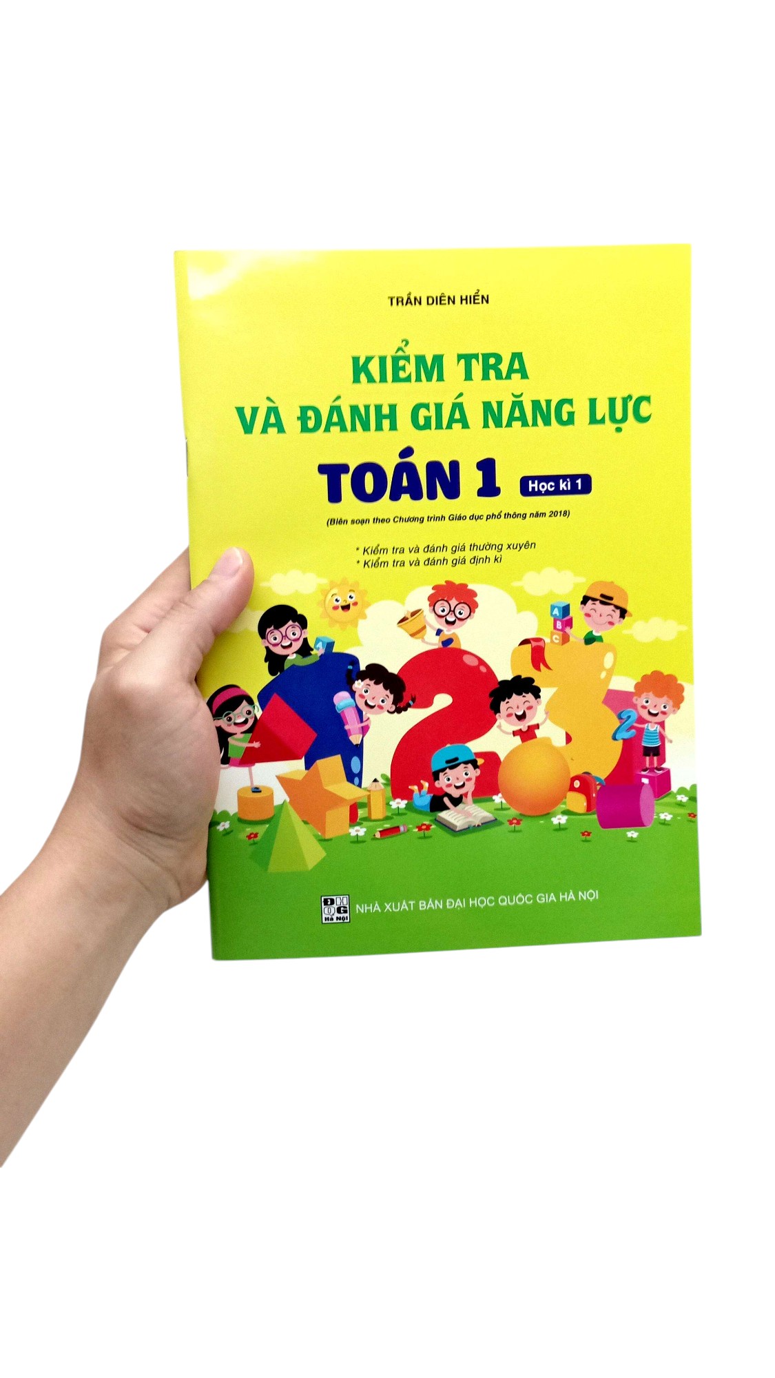 Bo
						
										
										Kiem Tra Va Danh Gia Nang Luc Toan 1 - Hoc Ki 1 - Ảnh 7