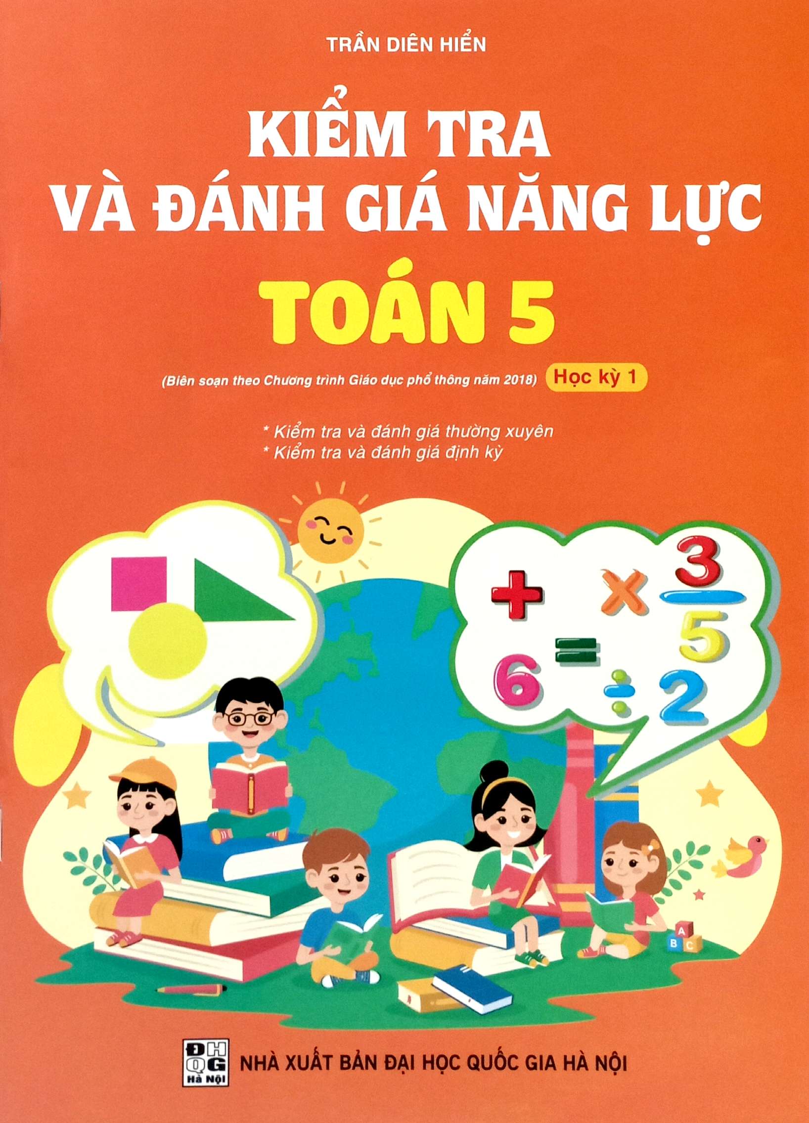 Bo
						
										
										Kiem Tra Va Danh Gia Nang Luc Toan 5 - Hoc Ki 1 - Ảnh 2