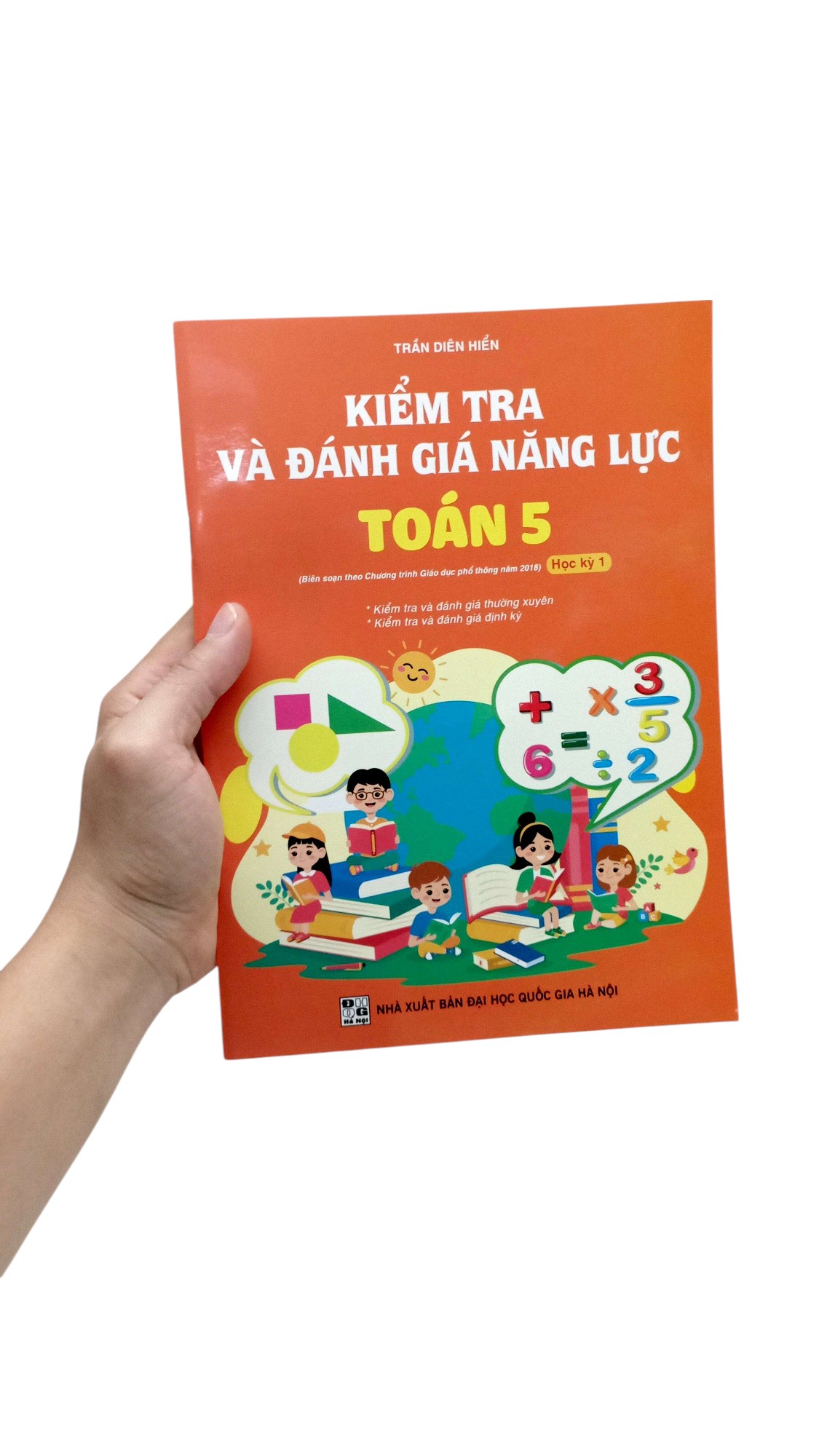 Bo
						
										
										Kiem Tra Va Danh Gia Nang Luc Toan 5 - Hoc Ki 1 - Ảnh 7