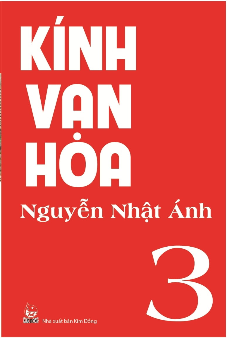 Bộ
						
										
										Kính Vạn Hoa Tập 3 (Tái Bản 2018)