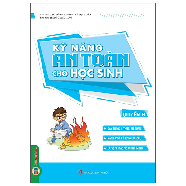 Bộ
						
										
										Kỹ Năng An Toàn Cho Học Sinh - Quyển 7 - Ảnh 9