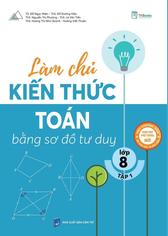 Bo
						
										
										Lam Chu Kien Thuc Toan Bang So Do Tu Duy Lop 8 - Tap 1 - Ảnh 2