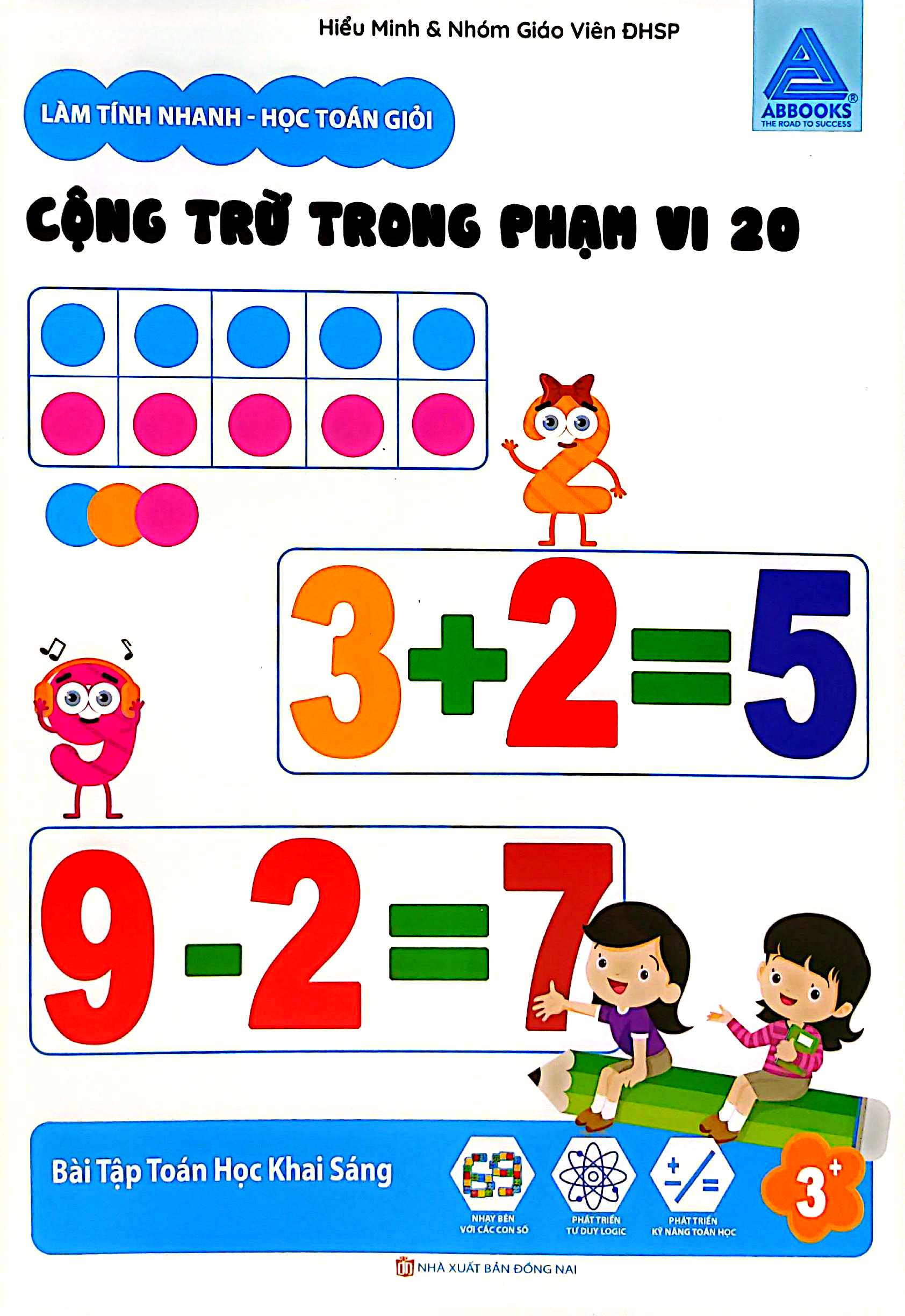 Bo
						
										
										Lam  Tinh Nhanh - Hoc Toan Gioi - Cong Tru Trong Pham Vi 20 - Bai Tap Toan Hoc Khai Sang - Ảnh 2