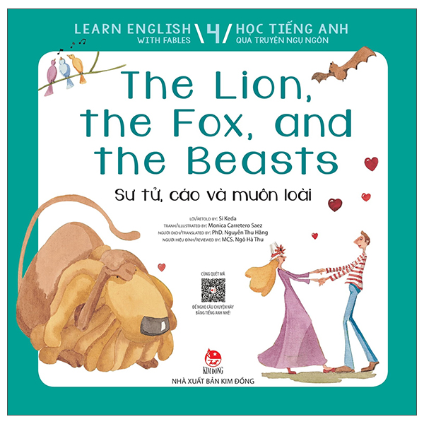 bộ learn english with fables 4 - học tiếng anh qua truyện ngụ ngôn - tập 4 - the lion, the fox, and the beasts - sư tử, cáo và muôn loài