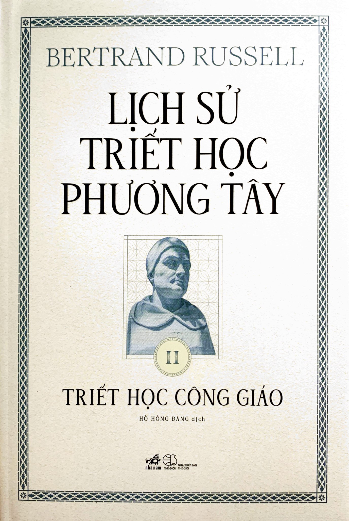 bộ lịch sử triết học phương tây - tập 2 - triết học công giáo - bìa cứng - Ảnh 2