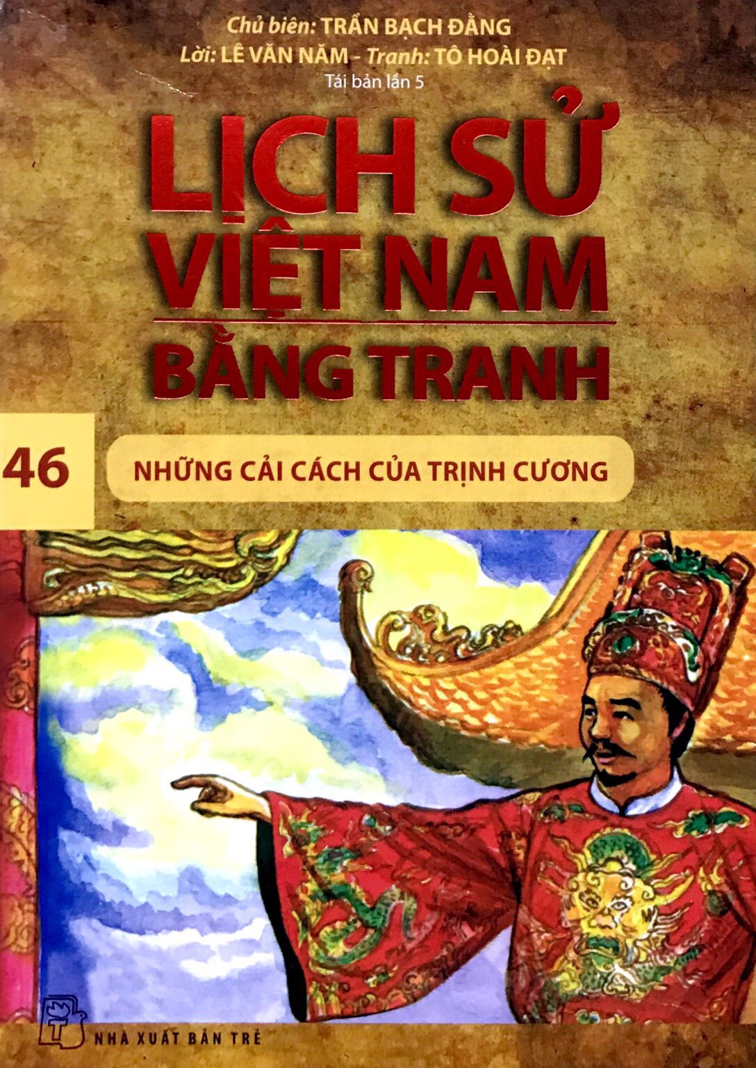 bộ lịch sử việt nam bằng tranh 46 - những cải cách của trịnh cương