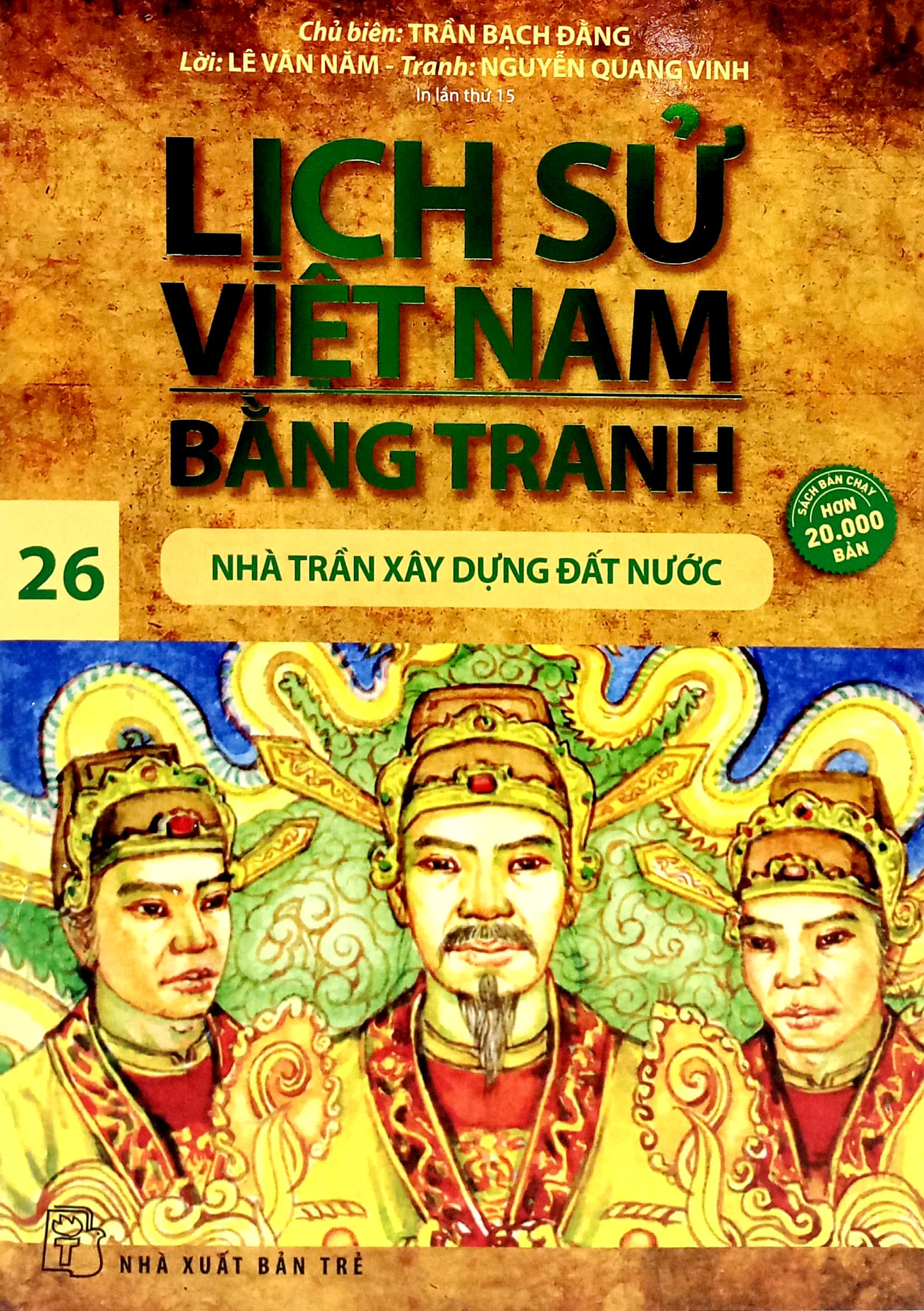 Bo
						
										
										Lich Su Viet Nam Bang Tranh - Tap 26 - Nha Tran Xay Dung Dat Nuoc (Tai Ban 2024) - Ảnh 2