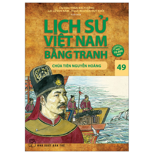 Bo
						
										
										Lich Su Viet Nam Bang Tranh - Tap 49 - Chua Tien Nguyen Hoang (Tai Ban 2024)