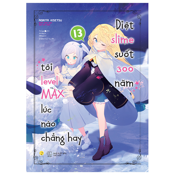 bộ [light novel] diệt slime suốt 300 năm, tôi levelmax lúc nào chẳng hay - tập 13