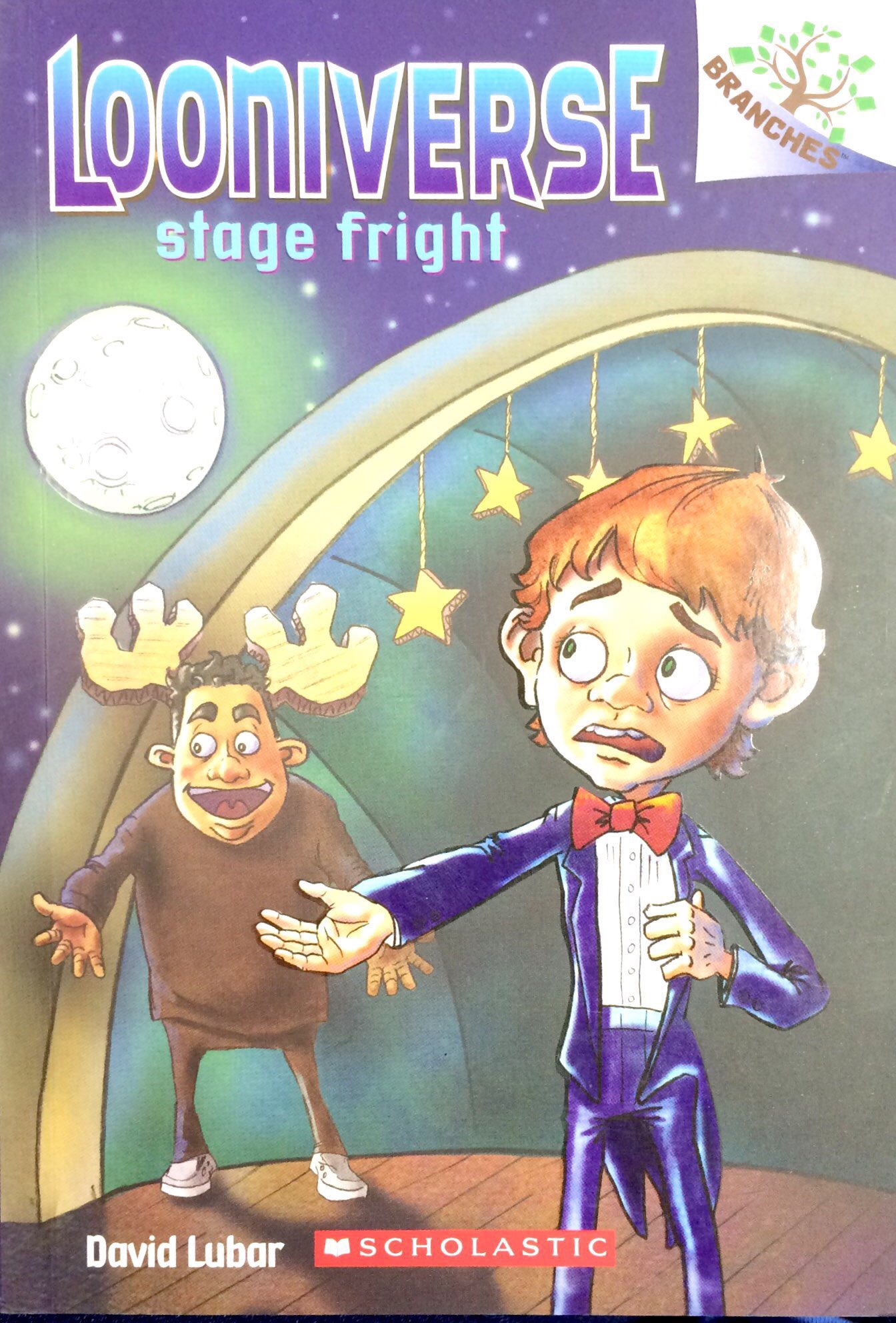 bộ looniverse #4: stage fright (a branches book)