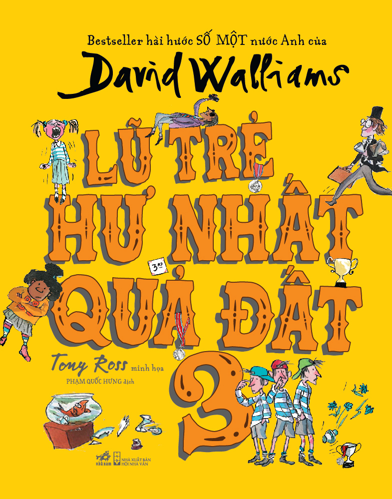 Bộ Lũ Trẻ Hư Nhất Quả Đất - Tập 3 - Ảnh 2