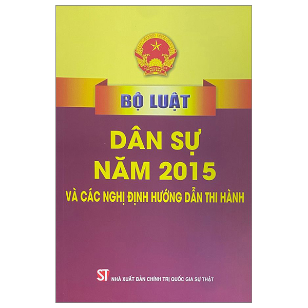 bộ luật dân sự năm 2015 và các nghị định hướng dẫn thi hành