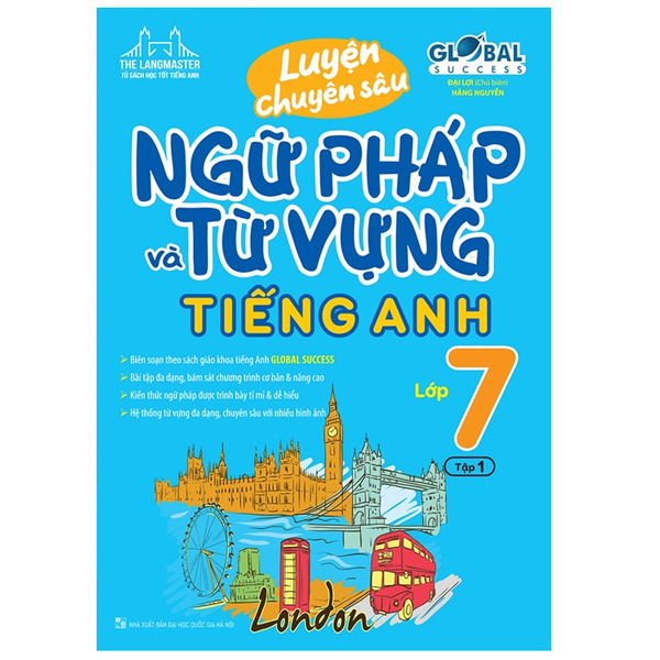 bộ luyện chuyên sâu ngữ pháp và từ vựng tiếng anh lớp 7 - tập 1