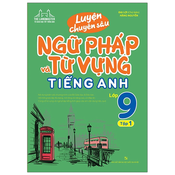 Bo
Luyen Chuyen Sau Ngu Phap Va Tu Vung Tieng Anh Lop 9 - Tap 1