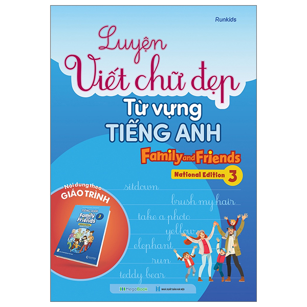 bộ luyện viết chữ đẹp từ vựng tiếng anh family and friends - national edition 3