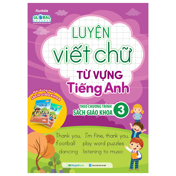 bộ luyện viết chữ từ vựng tiếng anh theo chương trình sách giáo khoa 3 (global)