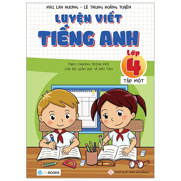 bộ luyện viết tiếng anh - lớp 4 (tập 1) - theo chương trình mới của bộ giáo dục và đào tạo