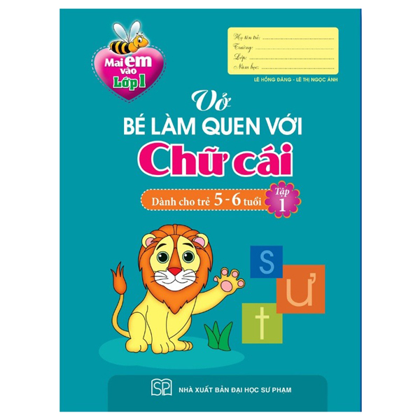 Bộ Mai Em Vào Lớp 1 - Vở Tập Tô Chữ Cái - Dành Cho Trẻ Mẫu Giáo - Tập 1 (Tái Bản 2026) - Ảnh 14