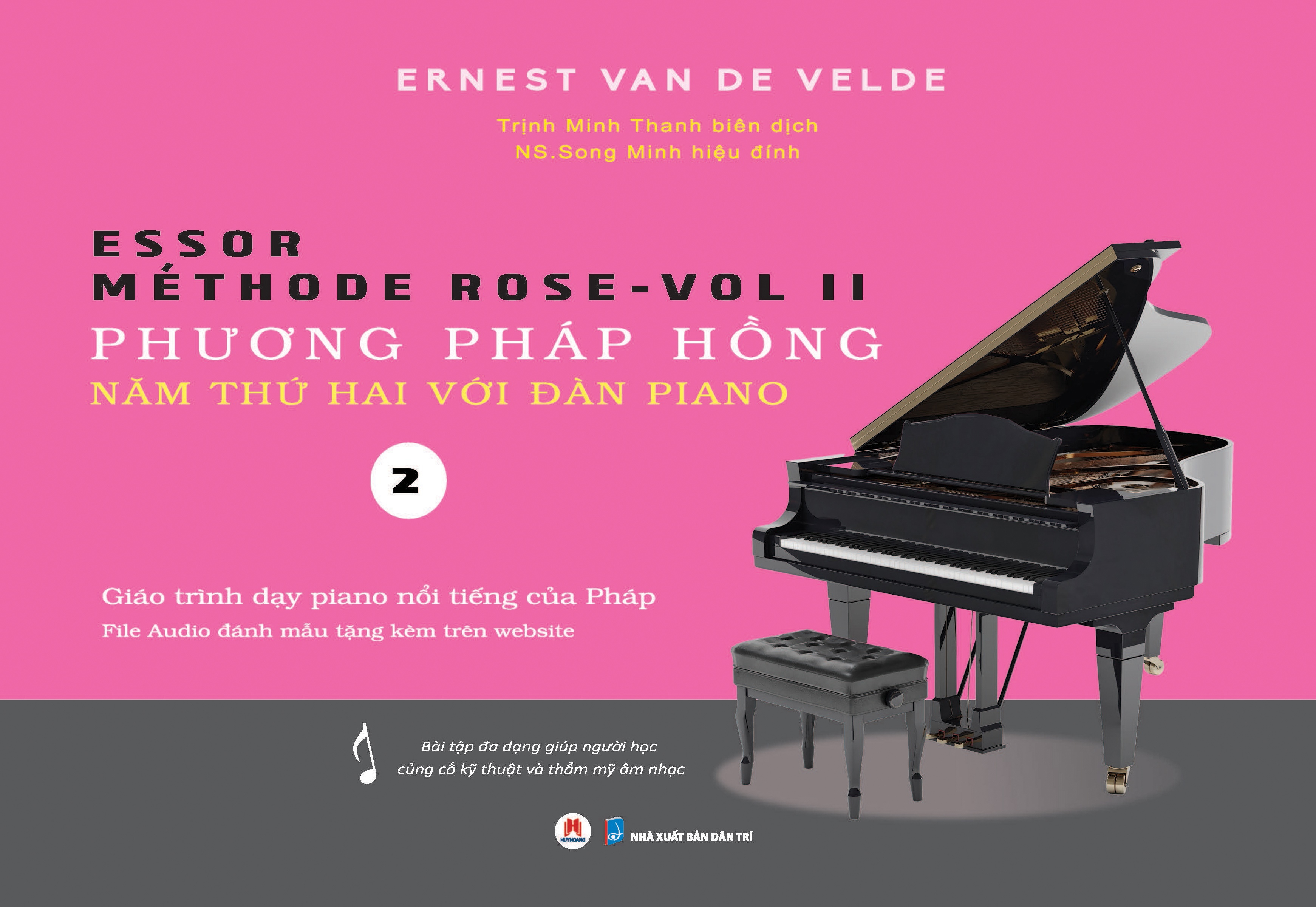 Bộ Méthode Rose - Vol 2 - Phương Pháp Hồng - Năm Thứ Hai Với Đàn Piano (Tái Bản 2025) - Ảnh 2