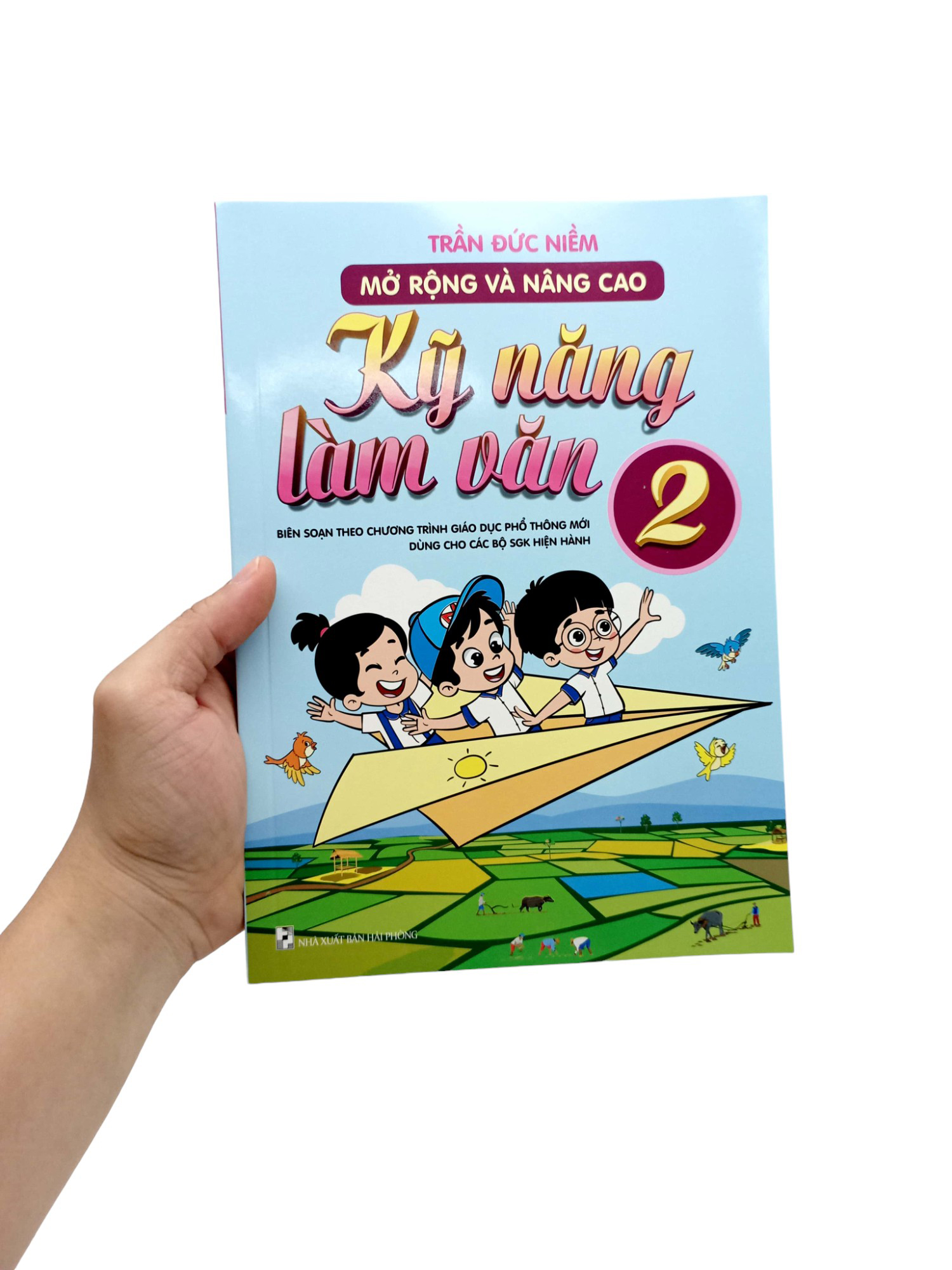 Bo
Mo Rong Va Nang Cao Ky Nang Lam Van 2 (Theo Chuong Trinh GDPT Moi) - Ảnh 7