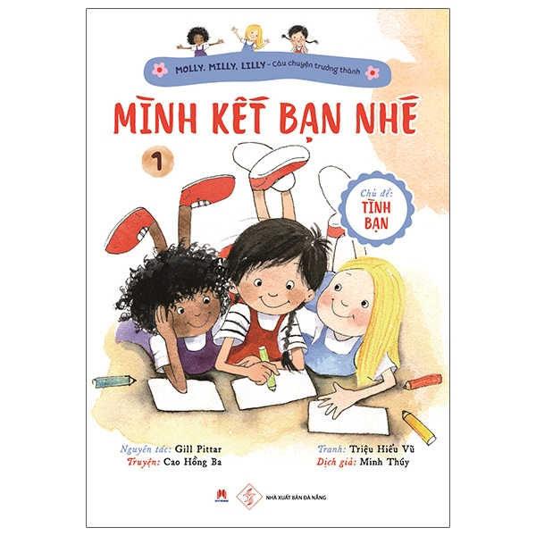 bộ molly, milly, lilly - câu chuyện trưởng thành - tập 1: mình kết bạn nhé