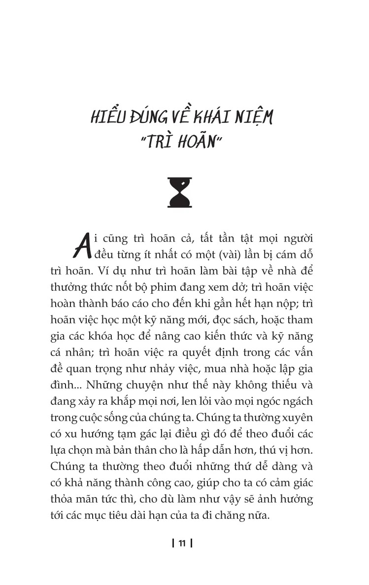 Bộ Muốn Thành Công Nói Không Với Trì Hoãn-21 Nguyên Tắc Vàng Đập Tan Sự Trì Hoãn - Ảnh 10