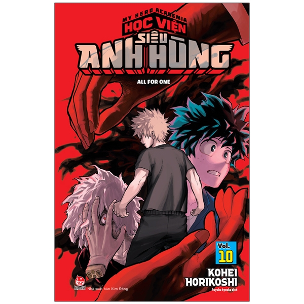 bộ my hero academia - học viện siêu anh hùng - tập 10 - all for one (tái bản 2022)