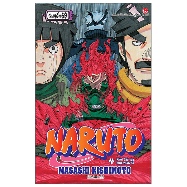 bộ naruto - tập 69 - khởi đầu của mùa xuân đỏ (tái bản)