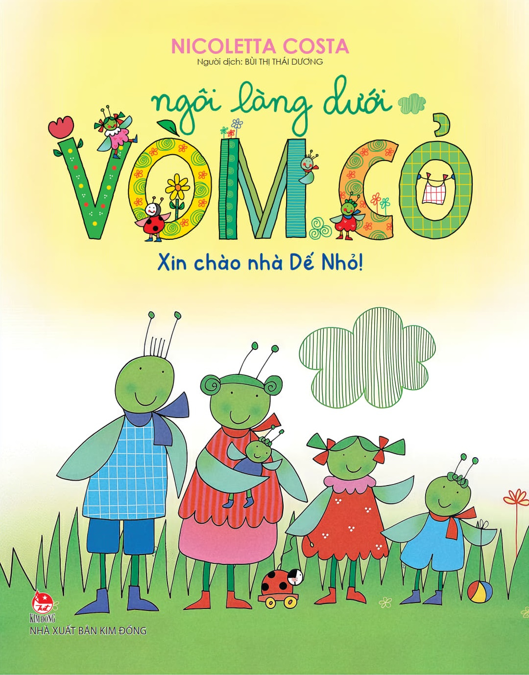 Bộ Ngôi Làng Dưới Vòm Cỏ - Xin Chào Nhà Dế Nhỏ! - Ảnh 2