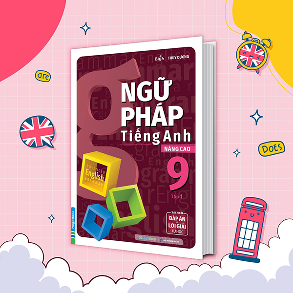 Bộ
						
										
										Ngữ Pháp Tiếng Anh Nâng Cao 9 - Tập 2 - Ảnh 18