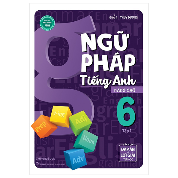 bộ ngữ pháp tiếng anh nâng cao lớp 6 - tập 1