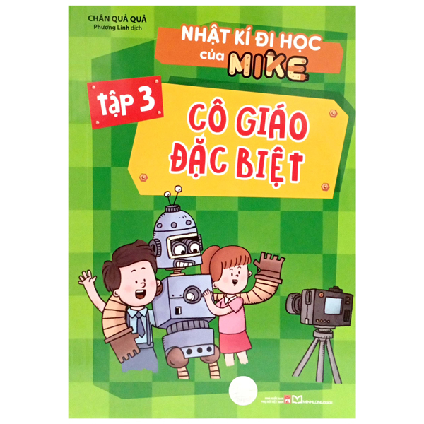 Bộ Nhật Kí Đi Học Của Mike - Tập 4 - Người Bạn Mới - Ảnh 11