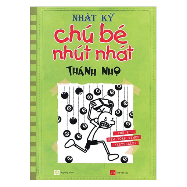 bộ nhật ký chú bé nhút nhát - tập 8: thánh nhọ (tái bản)