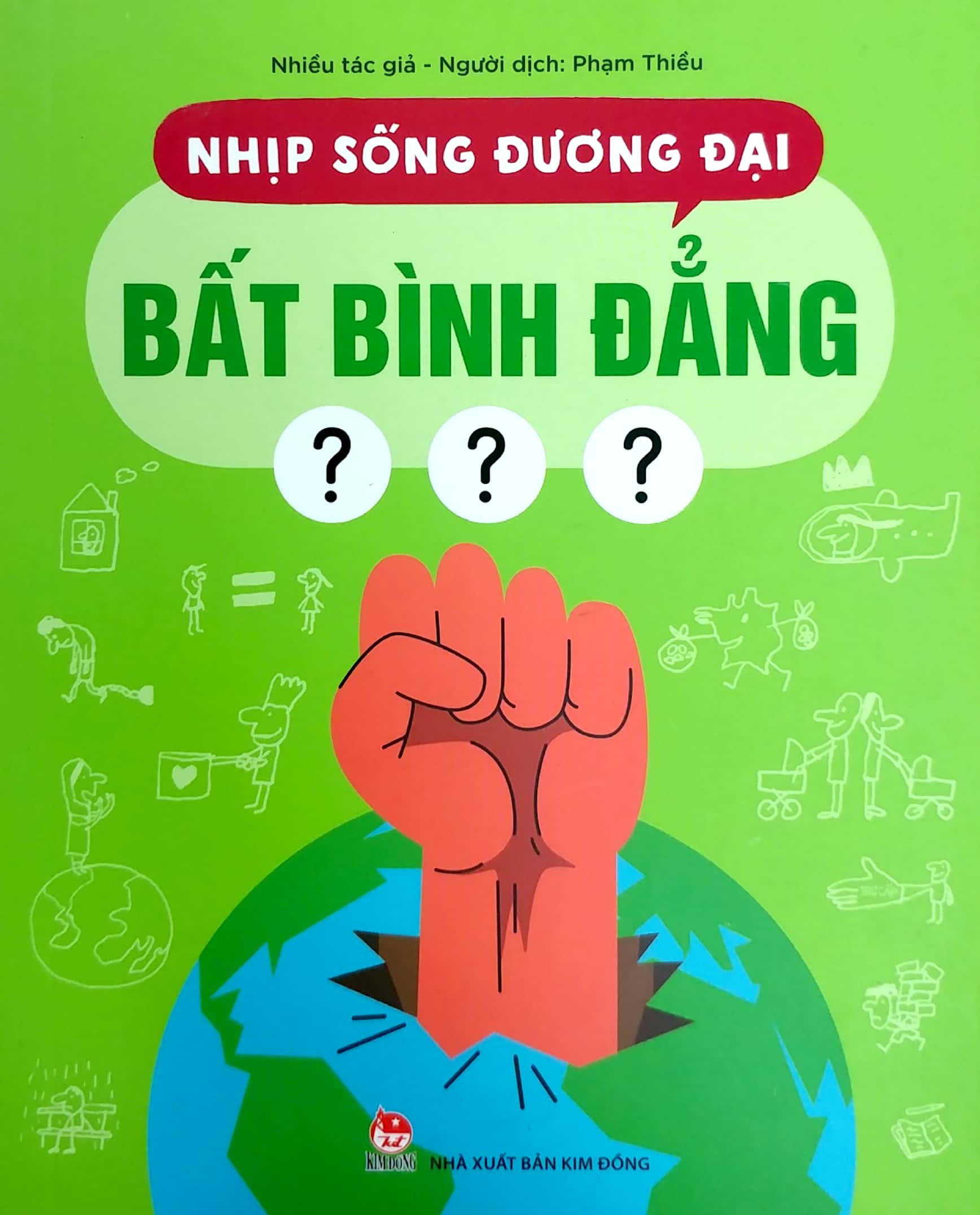 Bộ Nhịp Sống Đương Đại - Bất Bình Đẳng - Ảnh 2