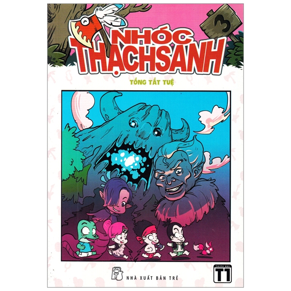 bộ nhóc thạch sanh (tập 3)