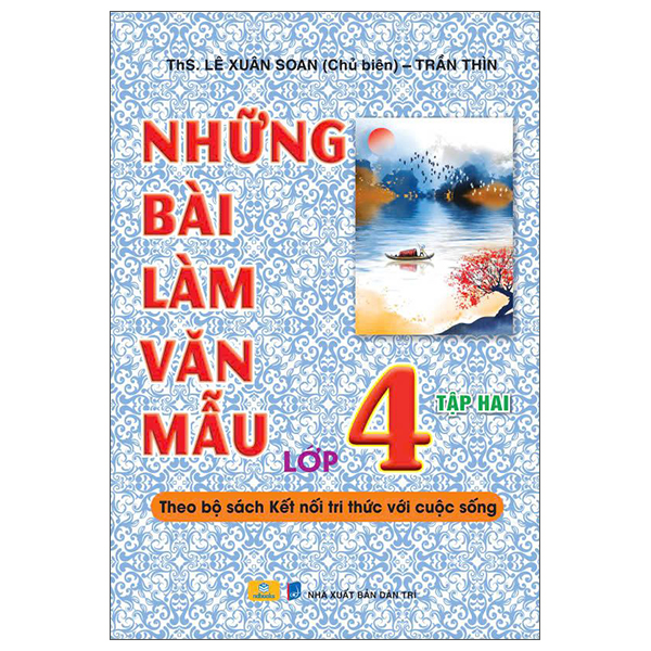 Bộ Những Bài Làm Văn Mẫu 4 - Tập 1 (Kết Nối) - Ảnh 12