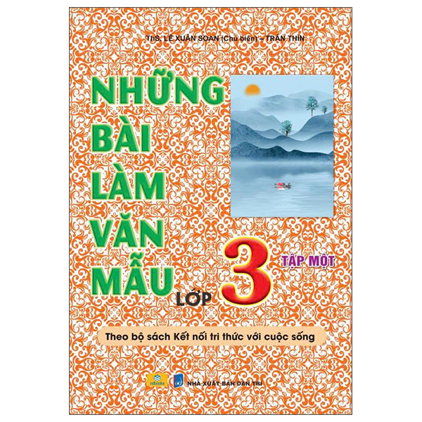 Bộ Những Bài Làm Văn Mẫu Lớp 3 - Tập 1 (Kết Nối)