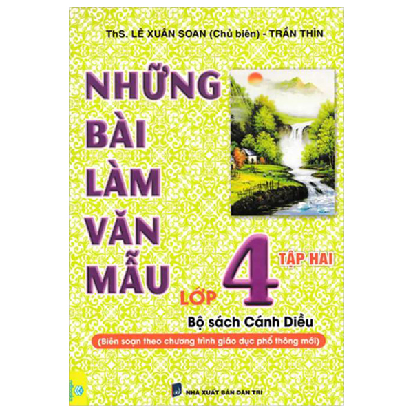 Bộ Những Bài Làm Văn Mẫu Lớp 4 - Tập 2 (Kết Nối) - Ảnh 3