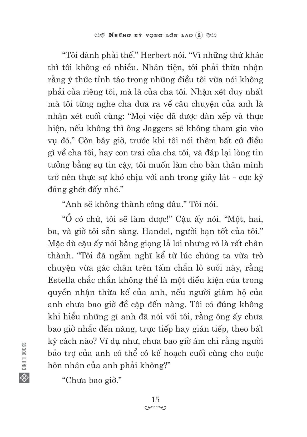 Bộ Những Kỳ Vọng Lớn Lao - Tập 2 - Ảnh 12