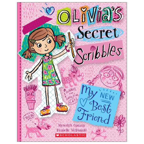 bộ olivia's secret scribbles #1: my new best friend